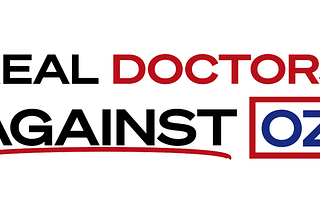 Real Doctors Against Oz: Letter From 151 PA Doctors