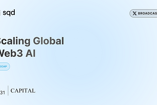 Insights from SQD’s Broadcast with M31 Capital