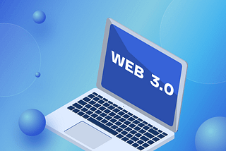 Web 3.0 Blockchain and Crypto: Definitions and Examples