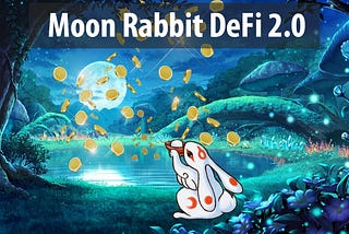 (RU) Moon Rabbit Metachain
unlocks DeFi 2.0