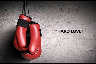 Hard Love