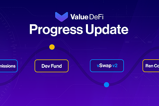 Value DeFi: Progress Update