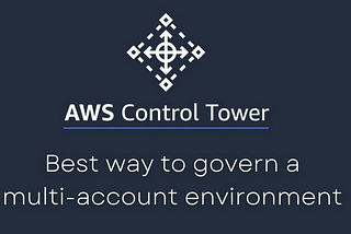 Cloud Management & Governance with AWS Control Tower