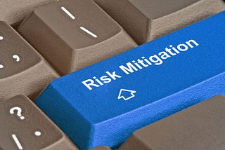 “Understand the risks in your business and create mitigation plans”