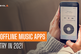 10 Offline Music Apps To Try in 2022 — TekRevol