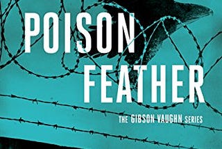 READ/DOWNLOAD$- Poisonfeather (Gibson Vaughn) FULL BOOK PDF & FULL AUDIOBOOK