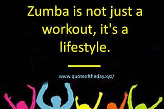 Zumba quotes