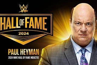 Paul Heyman To the Hall of Fame
