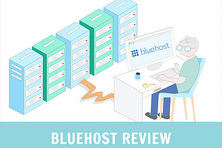 Bluehost Reviews — 10 Pros & Cons You Should Know Now