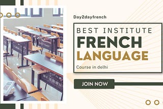 Best Institute for French language courses in Delhi — Learn French