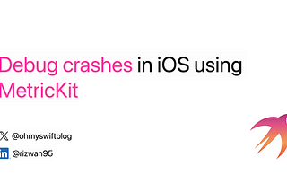 Why you should use MetricKit to debug crashes