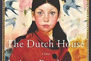 PDF (Download) The Dutch House BY : Ann Patchett