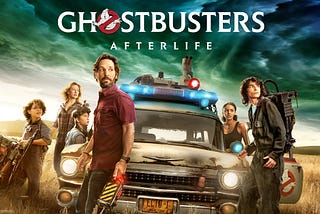 Ghostbusters: Afterlife Brings Us Back to the Movie Going Experience