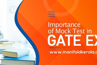 Why Mock Test Is Important Before Appearing For GATE 2022