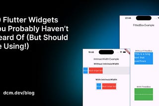 10 Flutter Widgets Probably Haven’t Heard Of (But Should Be Using!)