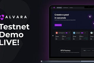 Alvara Protocol Testnet Launch: DeFi Reinvented