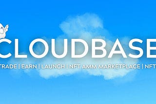 CloudBase Pioneer DEX on BASE
All-in-One Platform