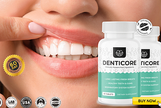 Denticore Teeth & Gum Support (USA) | Denticore™ (Official Website)