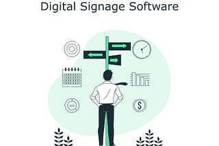 7 Factors to Consider When Choosing Your Digital Signage Provider