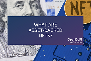 What are Asset-backed NFTs?