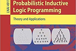 READ/DOWNLOAD%# Probabilistic Inductive Logic Prog