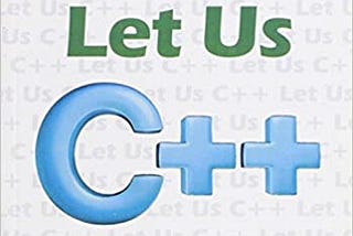 READ/DOWNLOAD$ Let Us C++ FULL BOOK PDF & FULL AUD – Medium