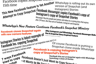 Facebook’s shameless copying of Snapchat and what it means for your product strategy