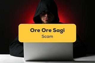 Best #1 Fact About “Ore Ore Sagi Scam” In Japan You Must Know