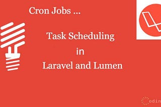 Laravel / Lumen Task Scheduling or Set Cron Job