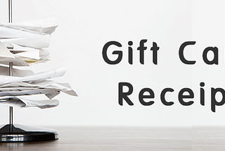 What is gift card receipt?