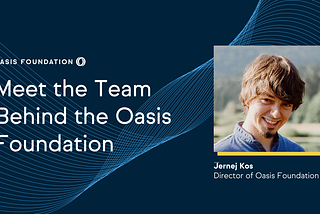 Conozca al equipo detrás de Oasis: Jernej Kos, director de Oasis
