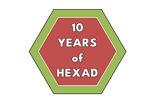 10 Years of HEXAD