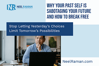 sabotaging your future