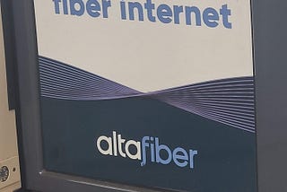 Photo of sign from Altafiber promoting “Future Proof Fiber Internet”