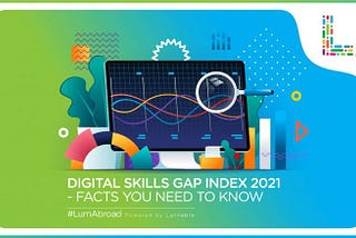 Digital Skills Gap Index 2021- Facts You Need To Know