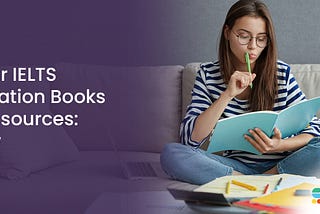 Popular IELTS Preparation Books and Resources: Review — StudyWise International