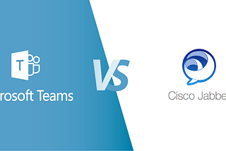 Microsoft Teams vs. Cisco Jabber — Should You Upgrade?