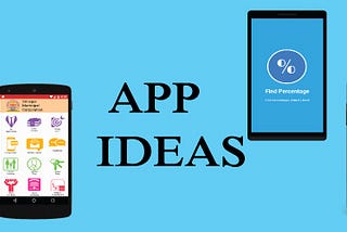Simple mobile app ideas for beginner