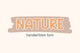Nature Font