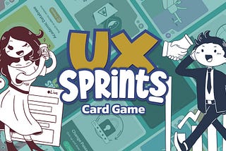 The world’s first card game with a UX design theme!