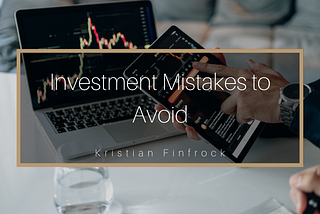 Investment Mistakes to Avoid
