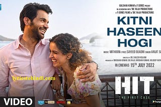 Kitni Haseen Hogi Lyrics — Arijit Singh