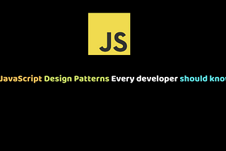 JavaScript Design Patterns