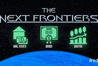 The Next Frontiers