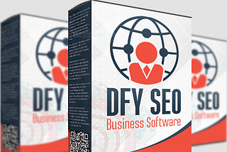 DFY SEO Business System: Review, The Most Successful Sales, Traffic, and, OTO’s Details, Ranking Platform Ever