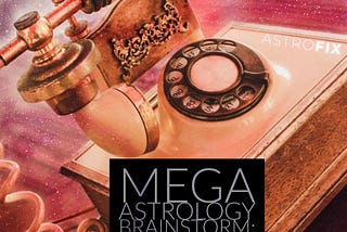 Mega Astrology Brainstorm: The 3rd House