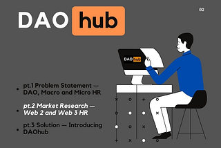 DAOhub pt.2 — Web 2 and 3 HR research