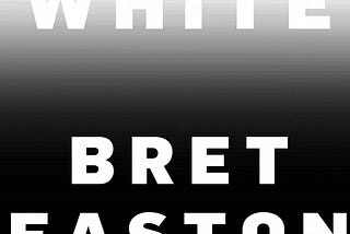 What the negative reviews of Bret Easton Ellis got Wrong.