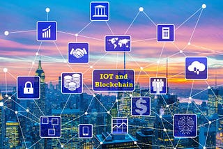 IoT with Blockchain — Use Cases and Applications