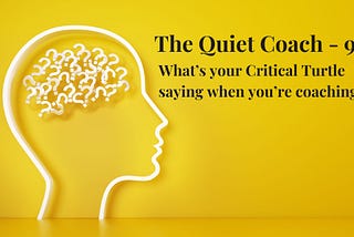 The Quiet Coach — 9